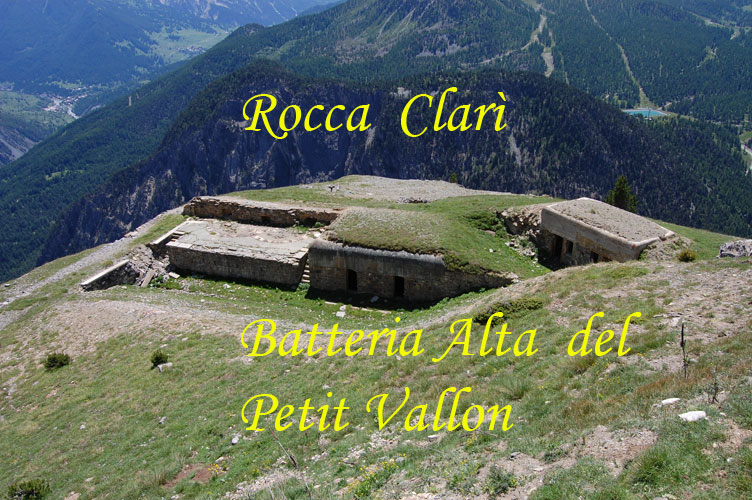 Il versante N della Rocca Clarì visto dalla Batteria Alta del Petit Vallon