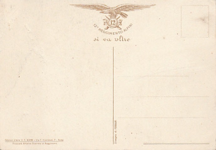 Retro della cartolina sopra, dove è leggibile il probabile motto "si va oltre" 12 rgt alp retro